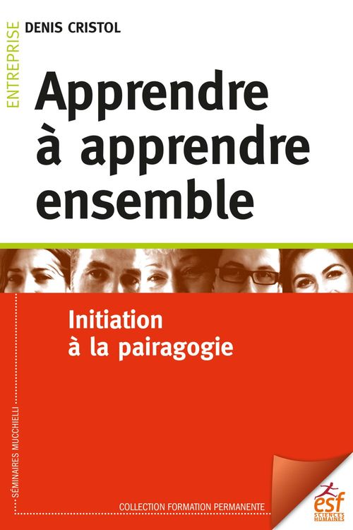 Couverture ebook de Apprendre à apprendre ensemble, de Denis Cristol