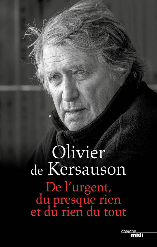 ebook cover of De l'urgent, du presque rien et du rien du tout, by Olivier de Kersauson