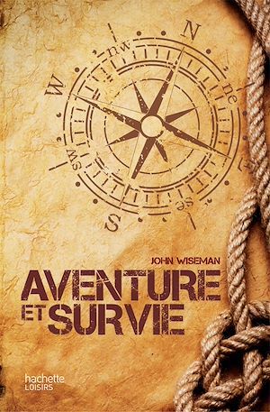 ebook cover of Aventure et survie, by John Wiseman