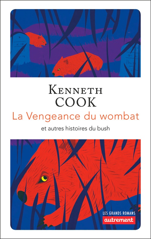 ebook cover of La Vengeance du wombat et autres histoires du bush, by Kenneth Cook