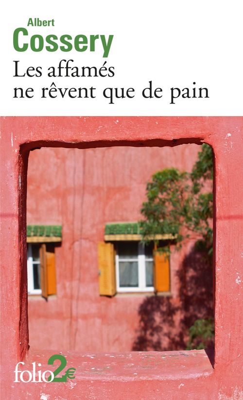 ebook cover of Les affamés ne rêvent que de pain précédé de Danger de la fantaisie, by Albert Cossery