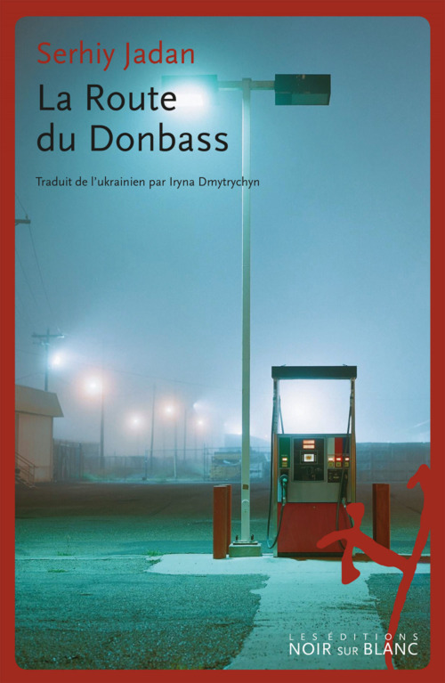 ebook cover of La Route du Donbass, by Serhiy Jadan