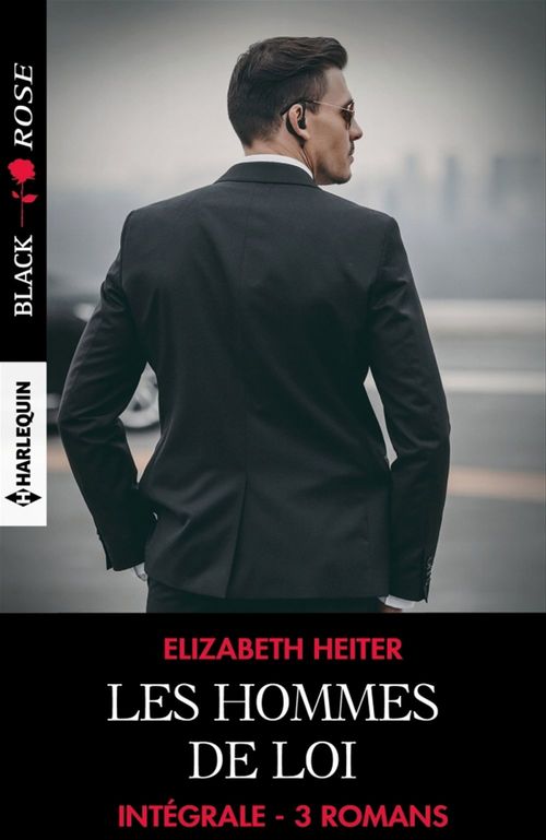 Couverture ebook de Intégrale de la série "Les hommes de loi", de Elizabeth Heiter