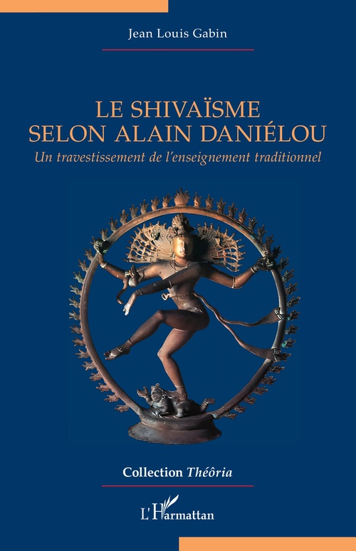 ebook cover of Le shivaïsme selon Alain Daniélou, by Jean Louis Gabin
