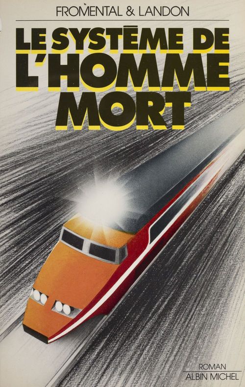 Couverture ebook de Le système de l'homme-mort, de Fromental, Landon