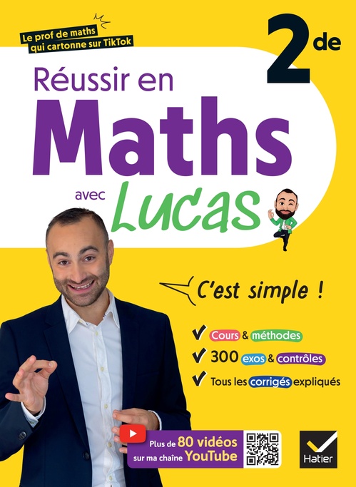 ebook cover of Réussir en maths 2de avec Lucas - C'est simple !, by Lucas Markarian