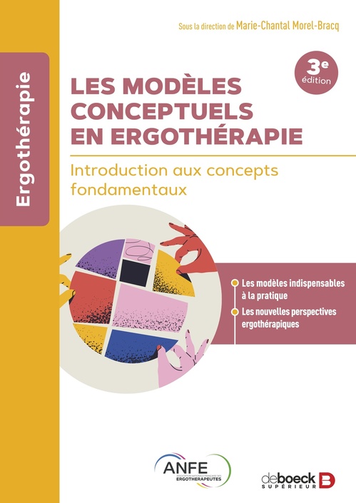 ebook cover of Les modèles conceptuels en ergothérapie, by Marie-Chantal Morel-Bracq