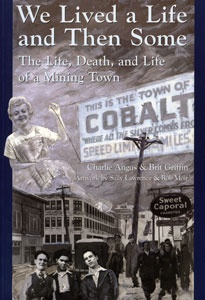 ebook cover of We Lived a Life and Then Some, by Brit Griffin, Charlie Angus, Sally Lawrence