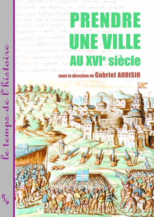 Couverture ebook de Prendre une ville au XVIe siècle, de Gabriel Audisio