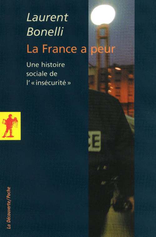 ebook cover of La France a peur..., by Laurent Bonelli