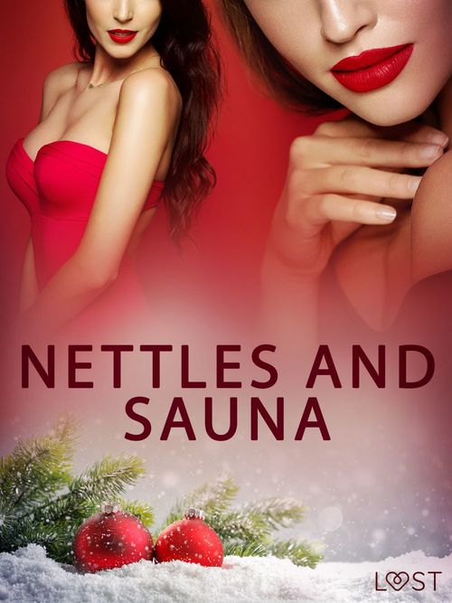 Couverture ebook de Nettles and Sauna - Erotic Short Story, de Saga Stigsdotter