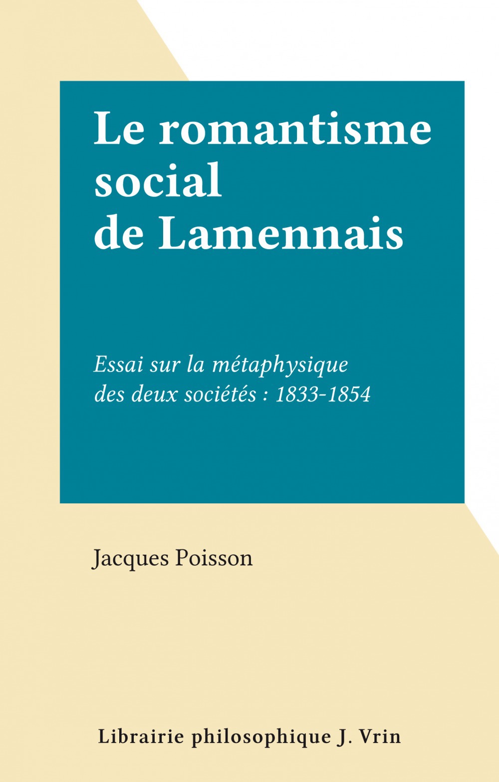 Couverture ebook de Le romantisme social de Lamennais, de Jacques Poisson