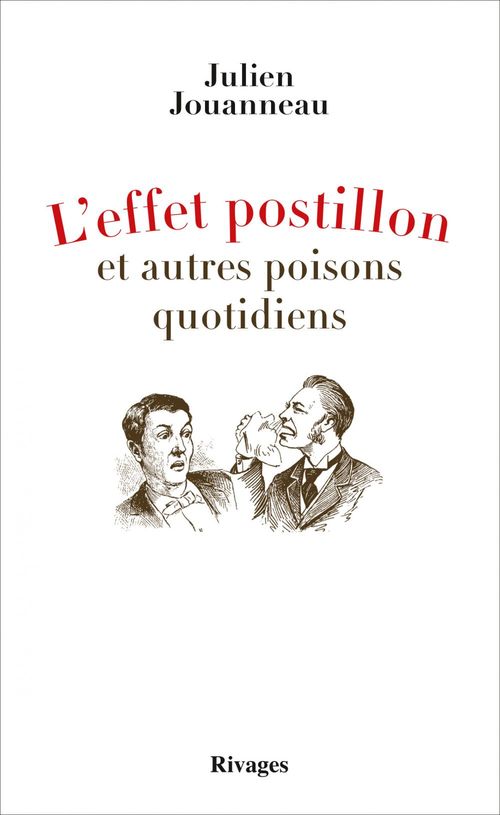 Couverture ebook de L'effet postillon et autres poisons quotidiens, de Julien Jouanneau