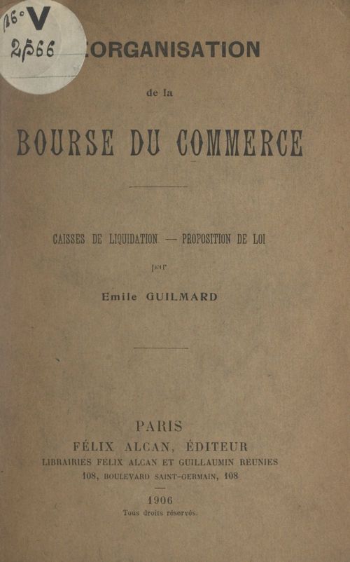 Couverture ebook de Réorganisation de la Bourse du commerce, de Emile Guilmard