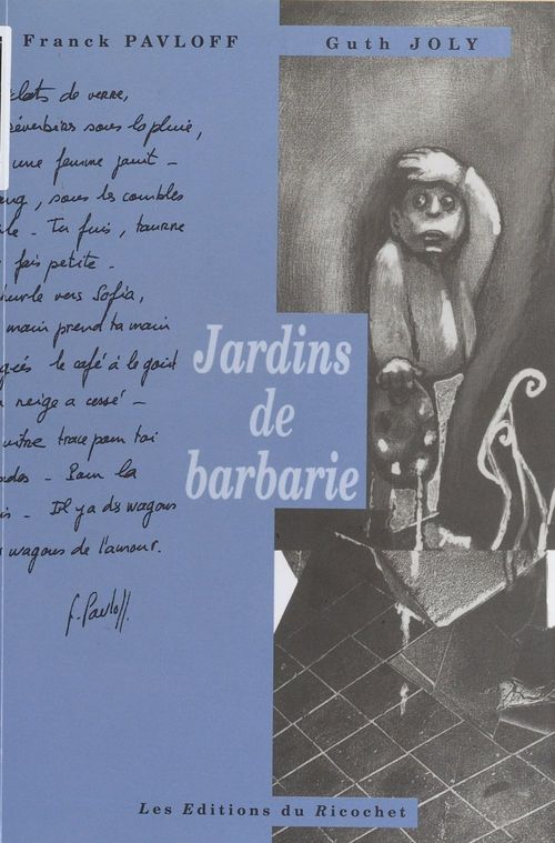 Couverture ebook de Jardins de barbarie, de Franck Pavloff
