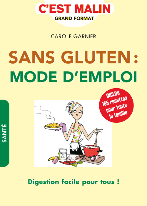 ebook cover of Sans gluten : mode d'emploi, c'est malin, by Carole Garnier