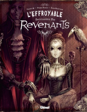 ebook cover of L'effroyable encyclopédie des revenants, by Pierre Dubois, Elian Black'Mor, Carine-M