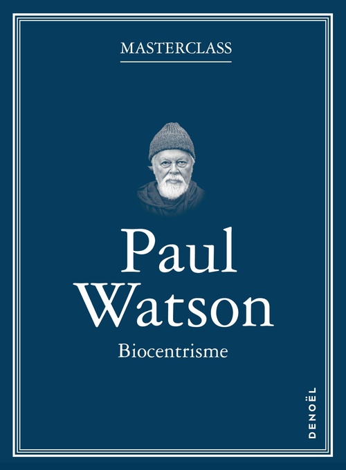ebook cover of Biocentrisme, by Paul Watson