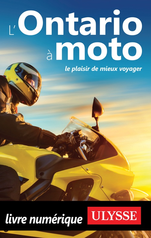 ebook cover of L'Ontario à moto - Le plaisir de mieux voyager, by Zabel Bourbeau
