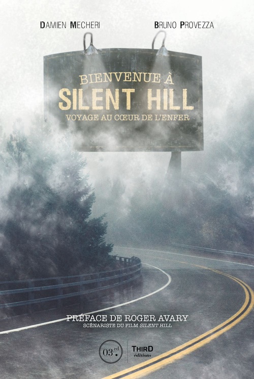 Couverture ebook de Bienvenue à Silent Hill, de Damien Mecheri, Bruno Provezza