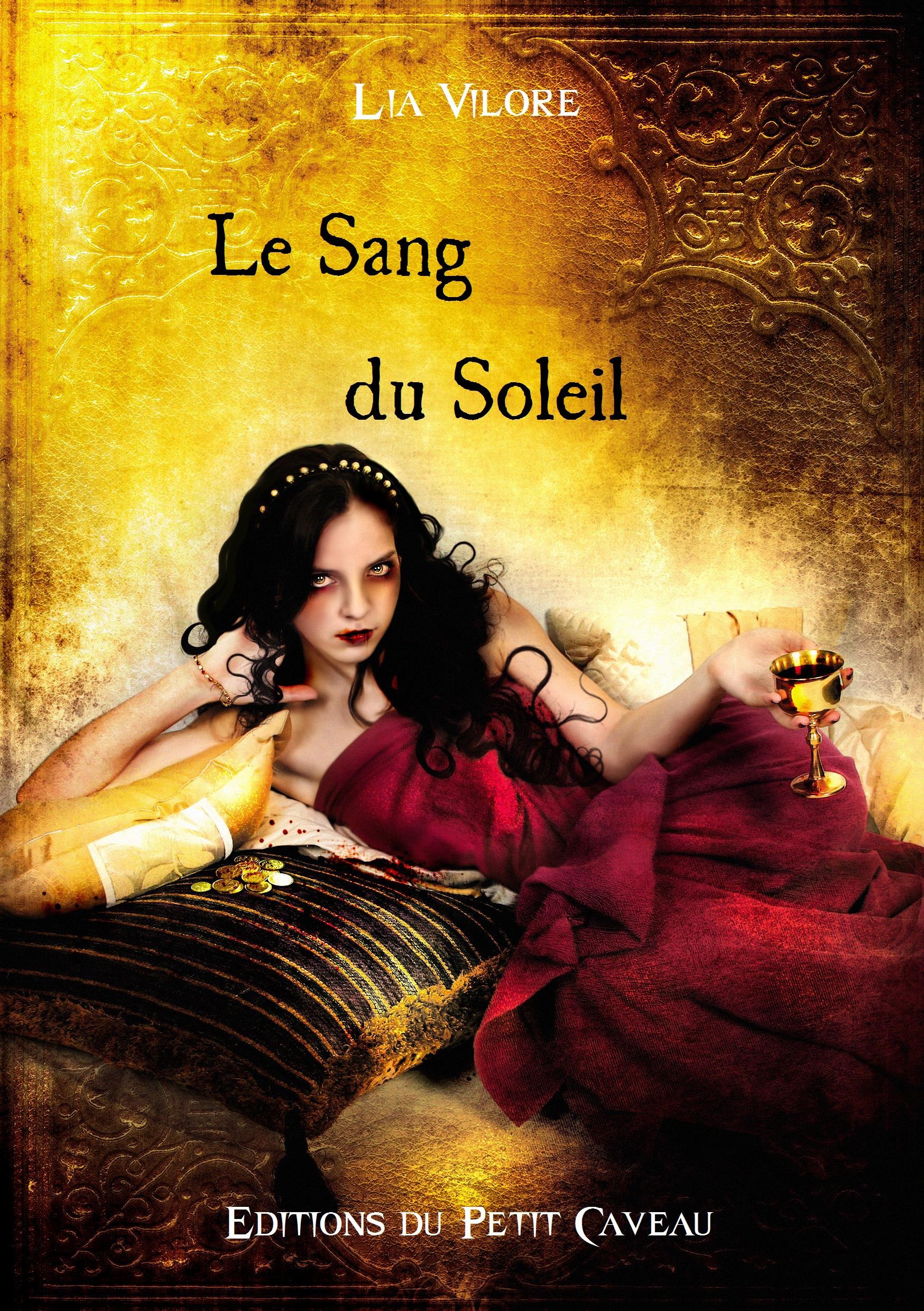 ebook cover of Le Sang du Soleil, by Lia Vilorë