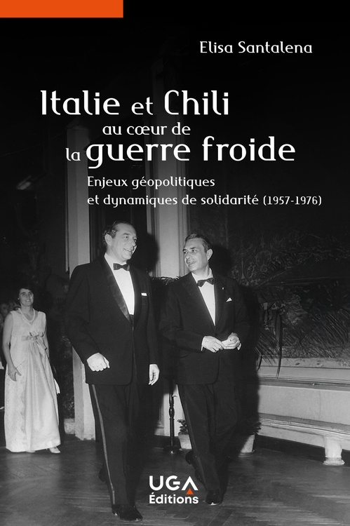 Couverture ebook de Italie et Chili au coeur de la guerre froide, de Elisa Santalena