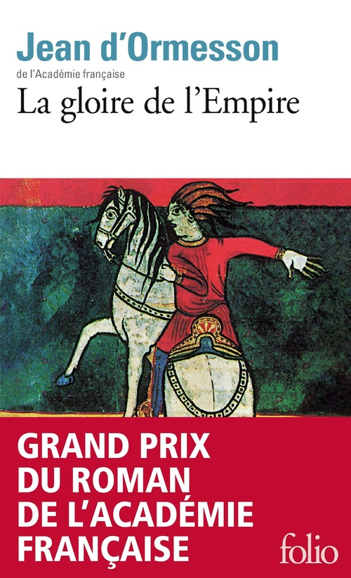 Couverture ebook de La gloire de l'Empire, de Jean d' Ormesson