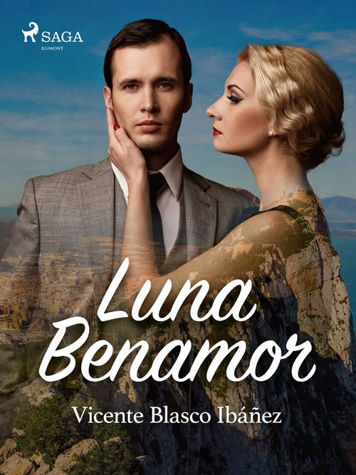 Couverture ebook de Luna Benamor, de Vicente Blasco Ibanez