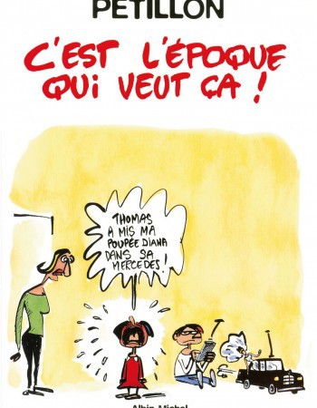 Couverture ebook de C'est l'époque qui veut ça, de René Pétillon