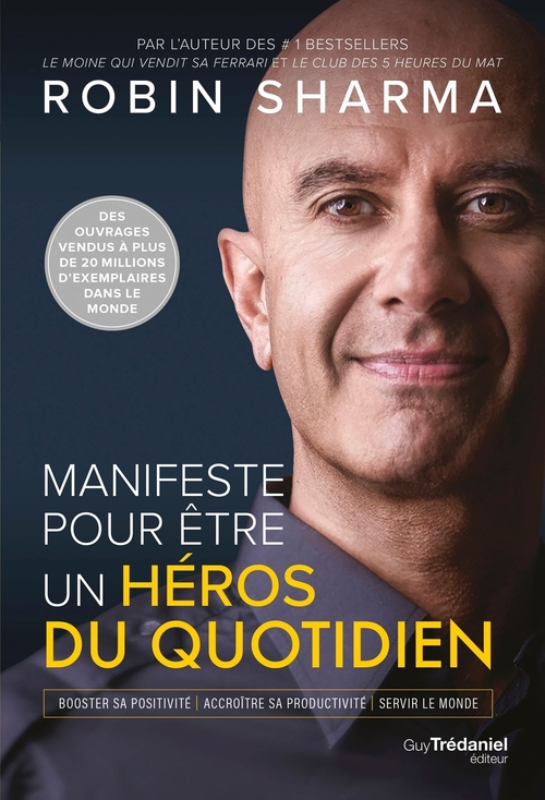 Couverture ebook de Manifeste pour être un héros du quotidien, de Robin Sharma