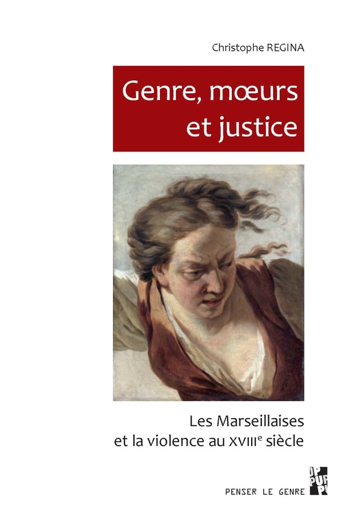 ebook cover of Genre, moeurs et justice, by Christophe Régina