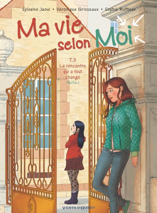 Couverture ebook de Ma vie selon moi - Tome 03, de Sophie Ruffieux