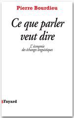 ebook cover of Ce que parler veut dire, by Pierre Bourdieu