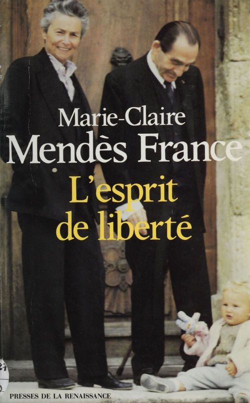 Couverture ebook de L'Esprit de liberté, de Marie-Claire Mendes France