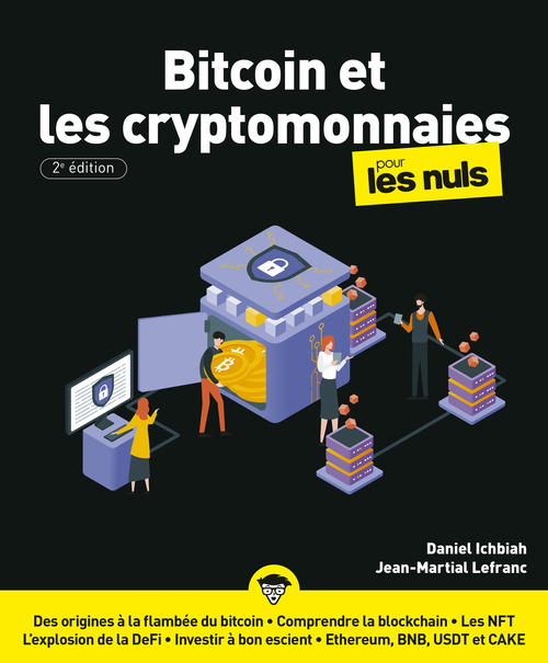 Couverture ebook de Bitcoin et les cryptomonnaies Pour les Nuls, NE, de Daniel Ichbiah, Jean-Martial Lefranc