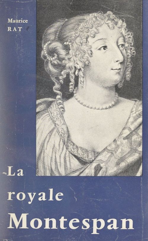 Couverture ebook de La royale Montespan, de Maurice Rat