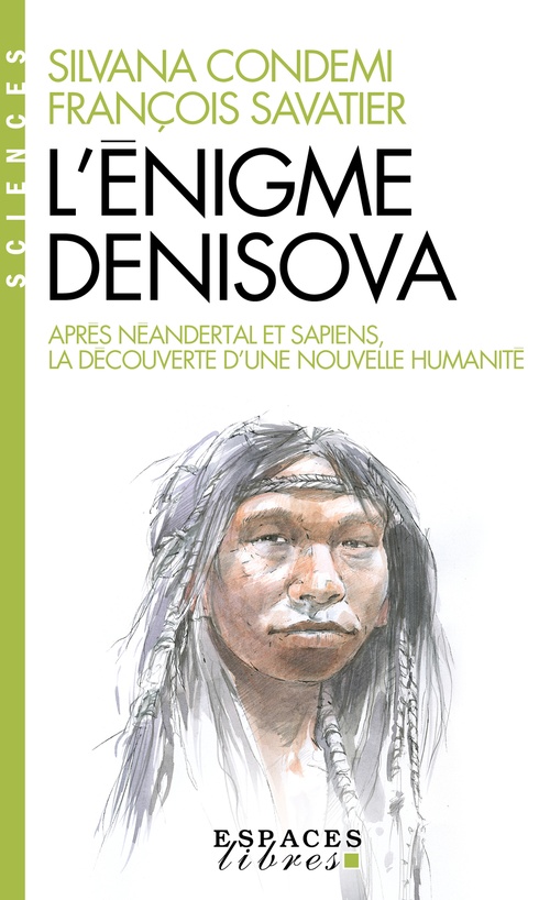 Couverture ebook de L'Enigme Denisova, de Silvana Condemi, François Savatier