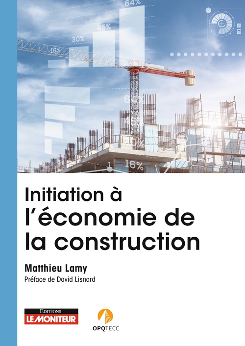 Couverture ebook de Initiation à l'économie de la construction, de Matthieu Lamy