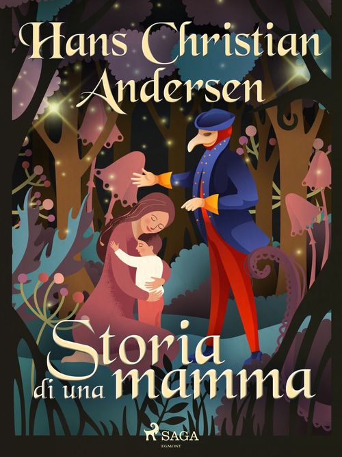 ebook cover of Storia di una mamma, by Hans Christian Andersen