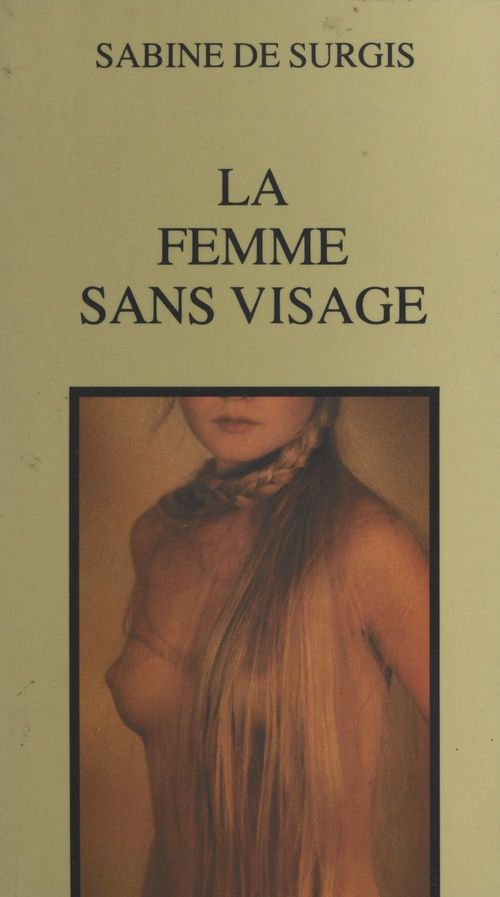 Couverture ebook de La femme sans visage, de Sabine De Surgis