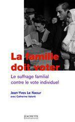 ebook cover of La famille doit voter, by Le Naour/Valenti