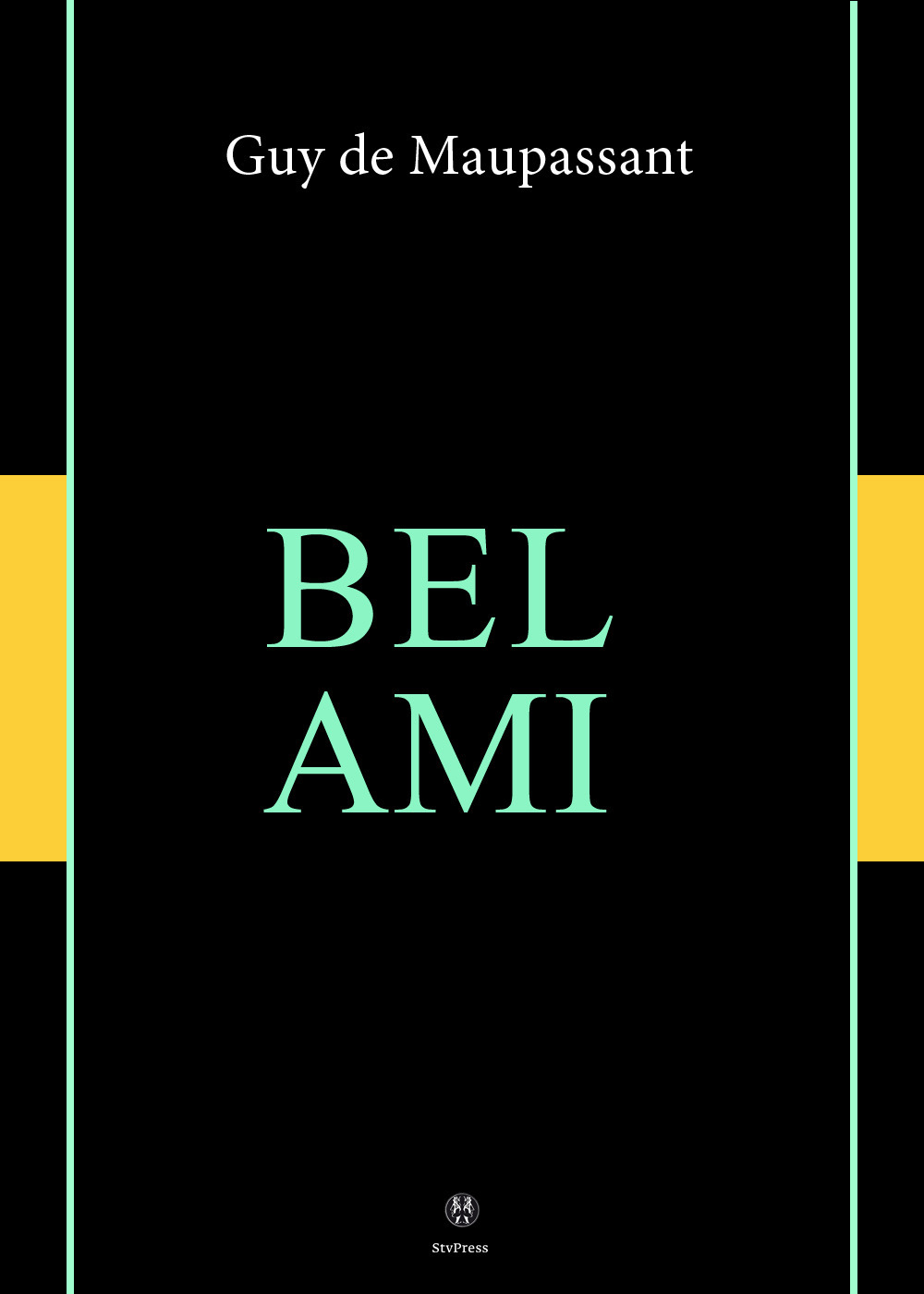 Couverture ebook de Bel-Ami, de Guy de Maupassant