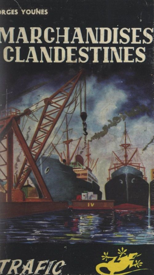 ebook cover of Marchandises clandestines, by Georges Younes