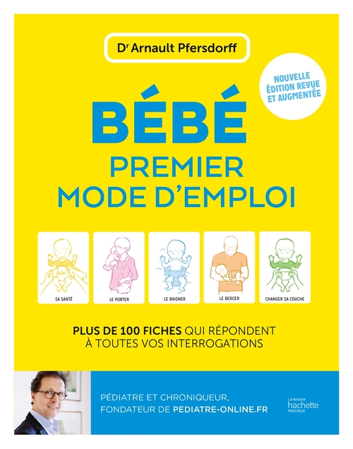 Couverture ebook de Bébé, premier mode d'emploi, de Arnault Pfersdorff