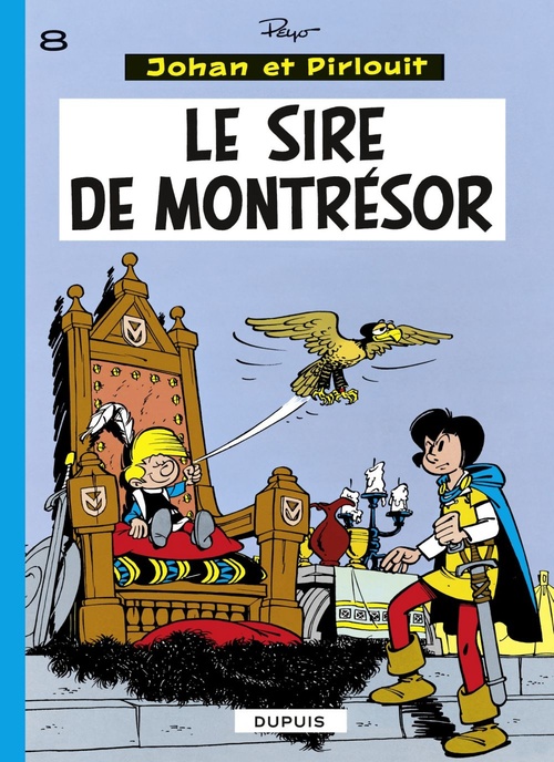 ebook cover of Johan et Pirlouit - Tome 8 - Le Sire de Montrésor, by Peyo
