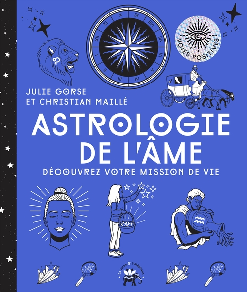 ebook cover of Astrologie de l'âme, by Julie Gorse, Christian Maillé