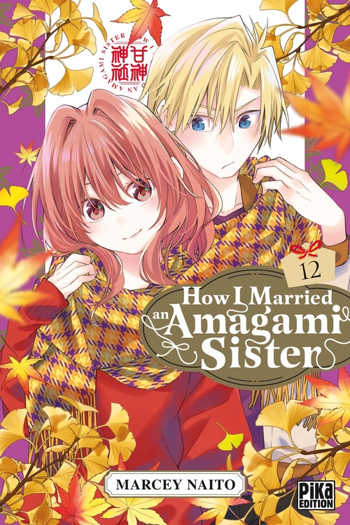 ebook cover of How I Married an Amagami Sister T12, by Marcey Naito