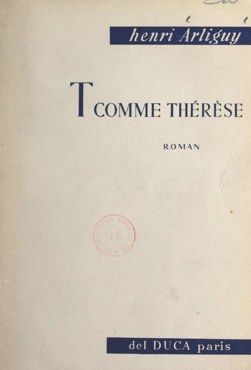 ebook cover of T comme Thérèse, by Henri Arliguy