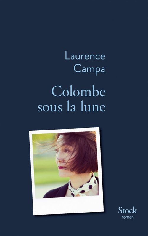 ebook cover of Colombe sous la lune, by Laurence Campa