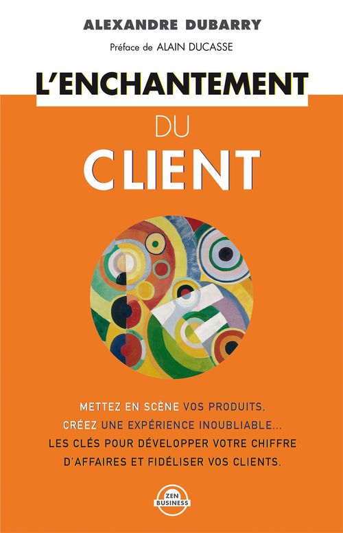 ebook cover of L'enchantement du client, by Alexandre Dubarry